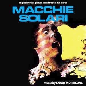 Macchie Solari - Ennio Morricone