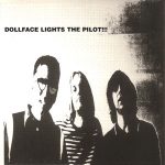 Dollface Lights the Pilot!!!